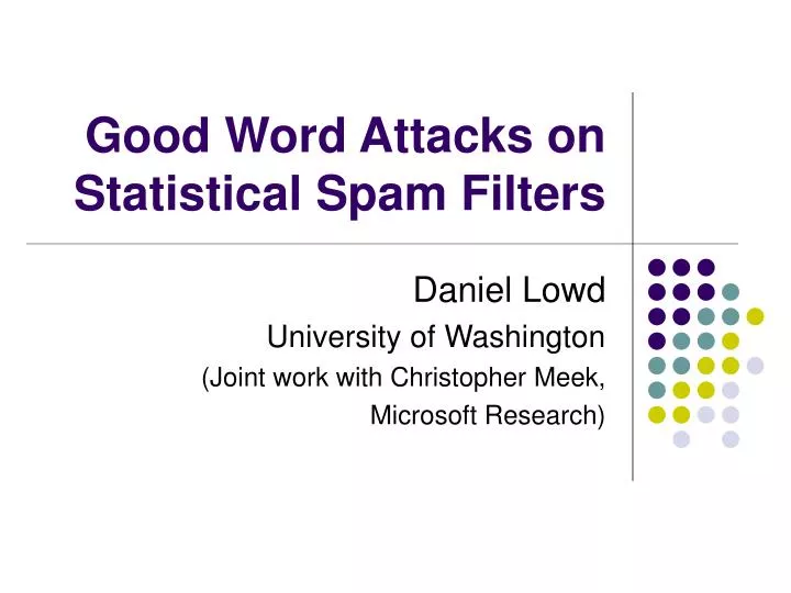 good word attacks on statistical spam filters