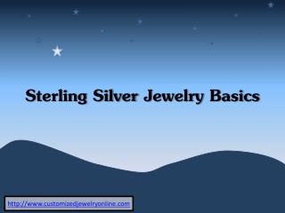 sterling silver jewelry basics