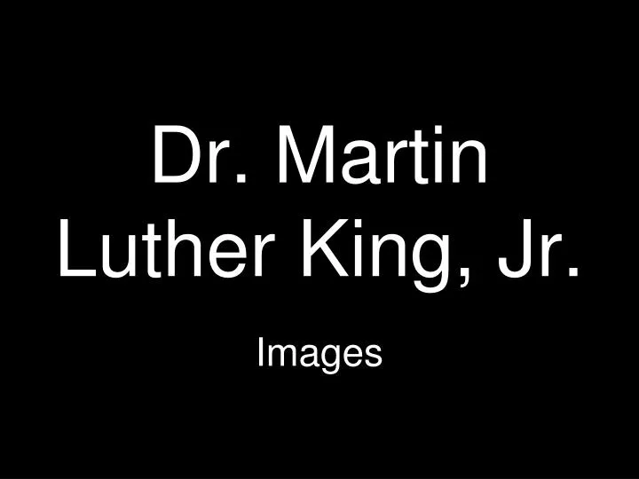 dr martin luther king jr