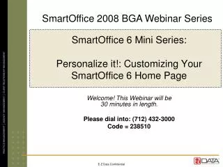 SmartOffice 6 Mini Series: Personalize it!: Customizing Your SmartOffice 6 Home Page