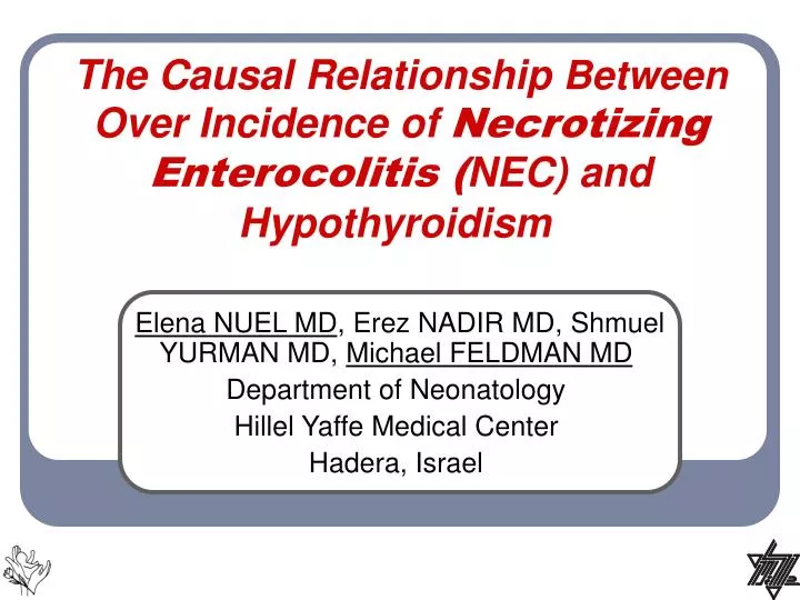 the causal relationship between over incidence of necrotizing enterocolitis nec and hypothyroidism