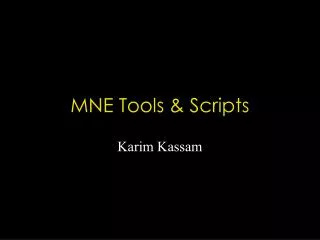 MNE Tools &amp; Scripts