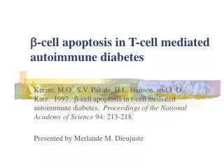 ? -cell apoptosis in T-cell mediated autoimmune diabetes
