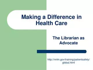 Making a Difference in Health Care