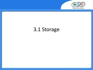 3.1 Storage