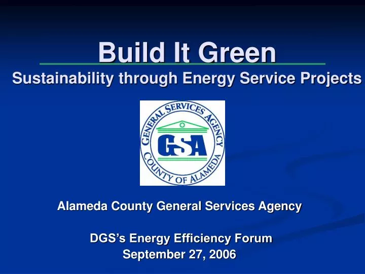 build it green sustainability through energy service projects