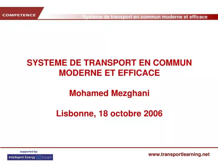 systeme de transport en commun moderne et efficace mohamed mezghani lisbonne 18 octobre 2006