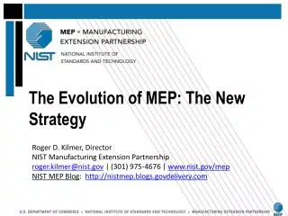 The Evolution of MEP: The New Strategy