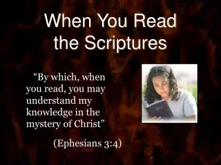 When You Read the Scriptures