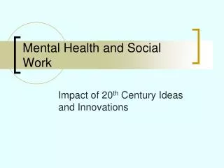 Mental Health and Social Work