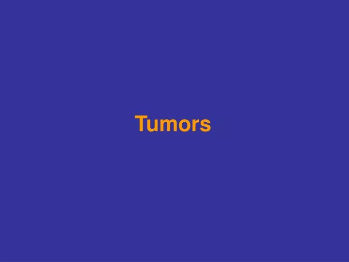 tumors