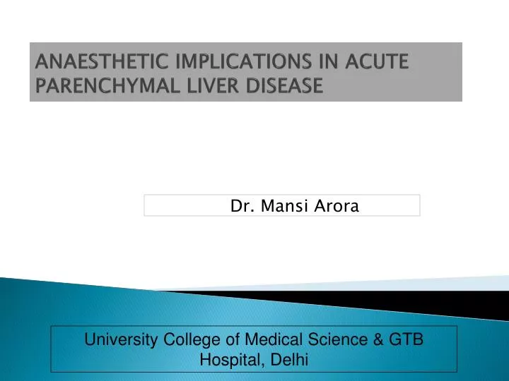 anaesthetic implications in acute parenchymal liver disease