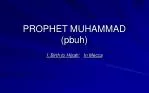 PROPHET MUHAMMAD (pbuh) - slide 1