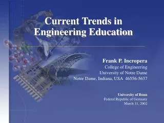 Current Trends in Engineering Education