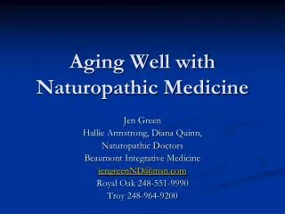 Aging Well with Naturopathic Medicine