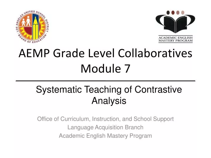 aemp grade level collaboratives module 7
