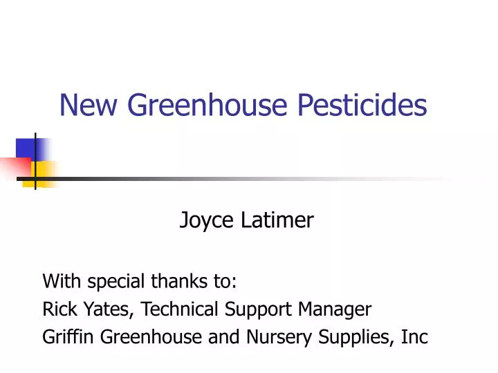 new greenhouse pesticides