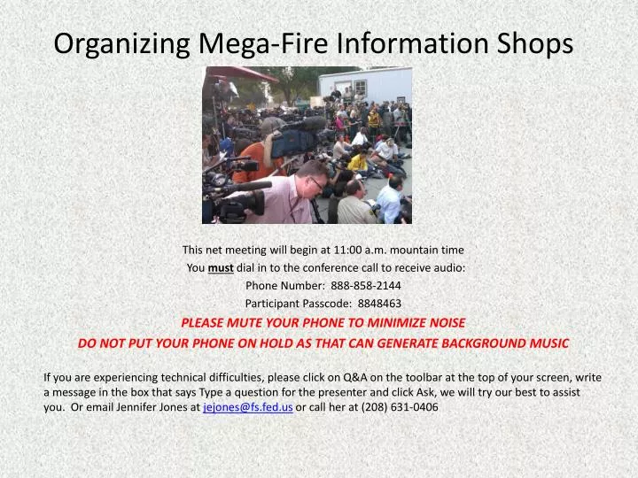 organizing mega fire information shops