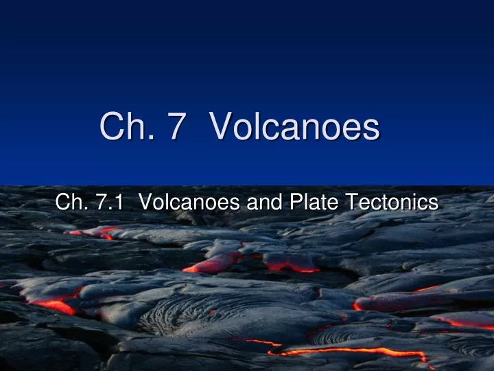 ch 7 volcanoes