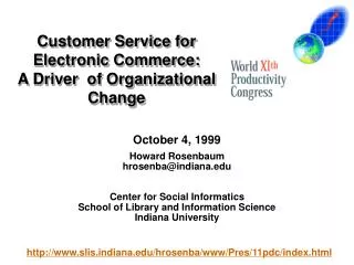 October 4, 1999 Howard Rosenbaum hrosenba@indiana.edu