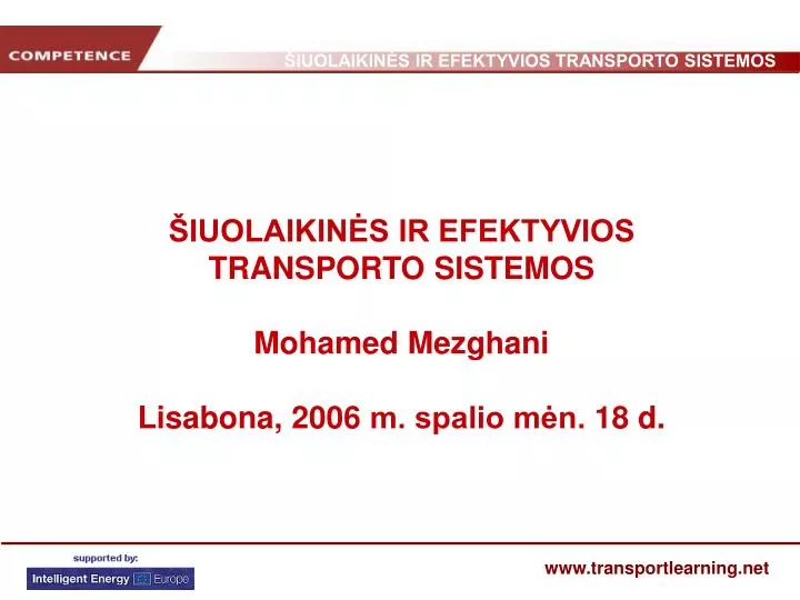 iuolaikin s ir efektyvios transporto sistemos mohamed mezghani lis abona 2006 m spalio m n 18 d