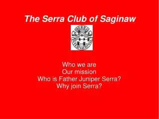 The Serra Club of Saginaw