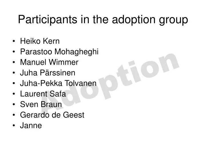 participants in the adoption group