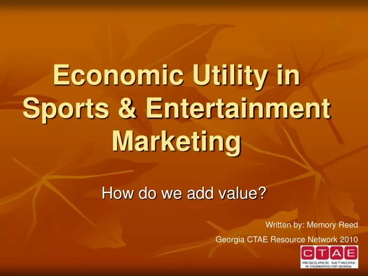 economic utility in sports entertainment marketing