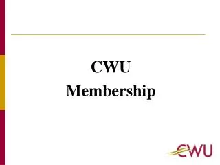 CWU Membership
