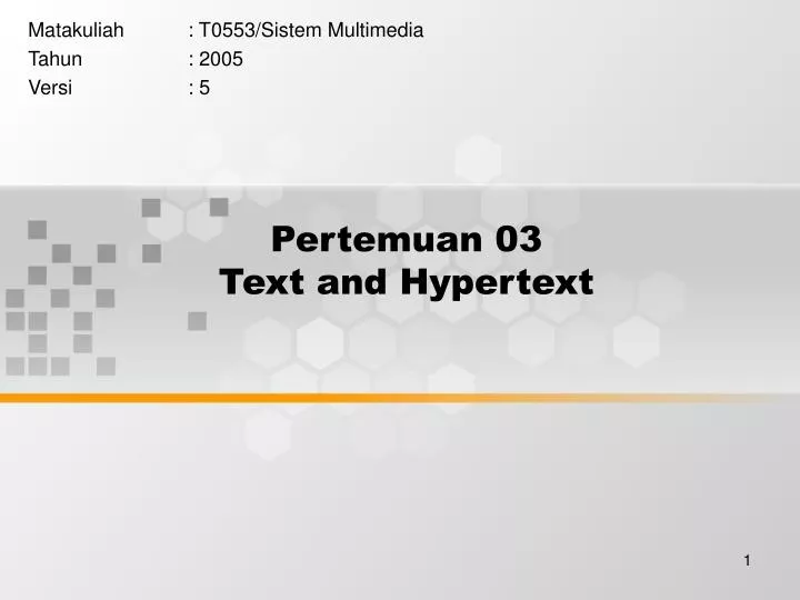 pertemuan 03 text and hypertext