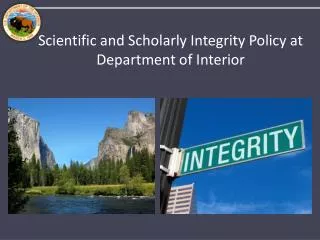 Scientific and Scholarly Integrity Policy at Department of Interior
