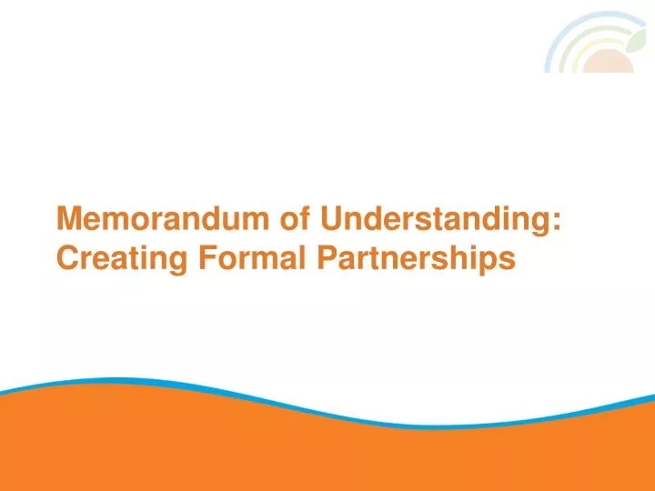 memorandum of understanding creating formal partnerships