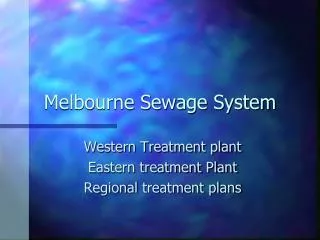 Melbourne Sewage System