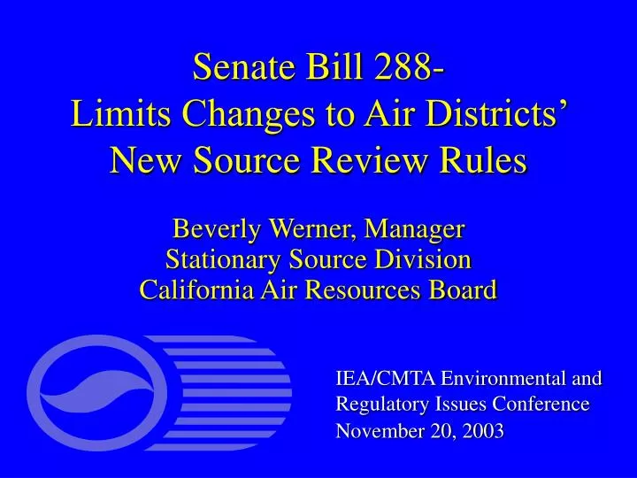 senate bill 288 limits changes to air districts new source review rules
