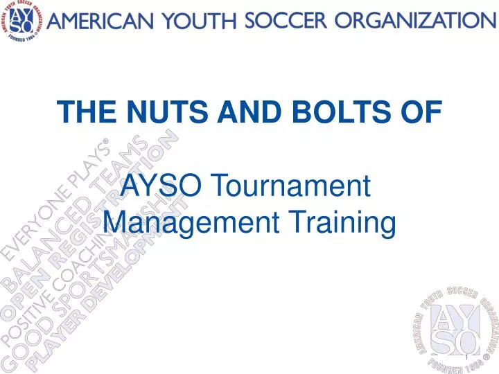 the nuts and bolts of ayso tournament management training