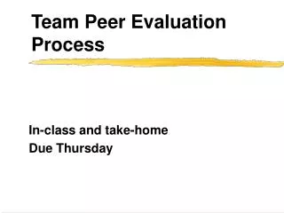 Team Peer Evaluation Process