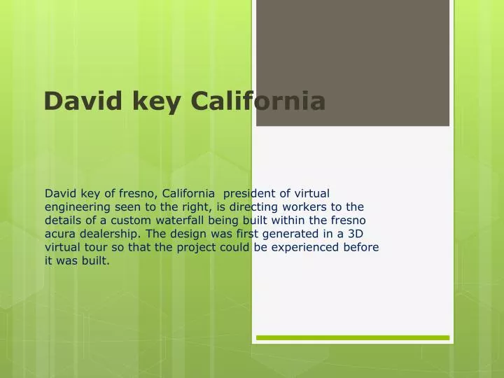 david key california