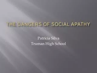 The dangers of social apathy