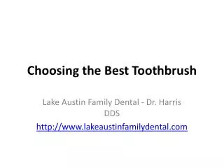 choosing the best toothbrush