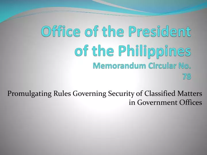 office of the president of the philippines memorandum circular no 78