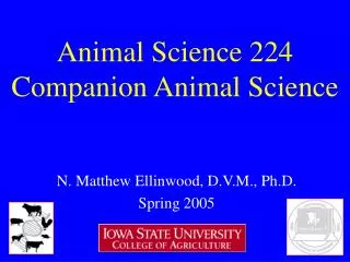 Animal Science 224 Companion Animal Science