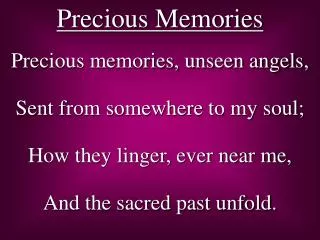 Precious Memories
