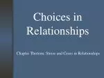 Choices in Relationships - slide 1