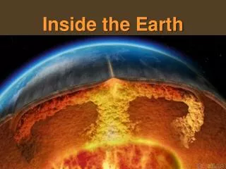 inside the earth
