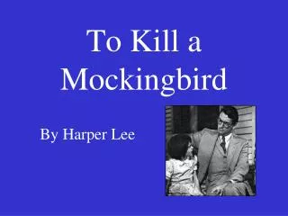 to kill a mockingbird