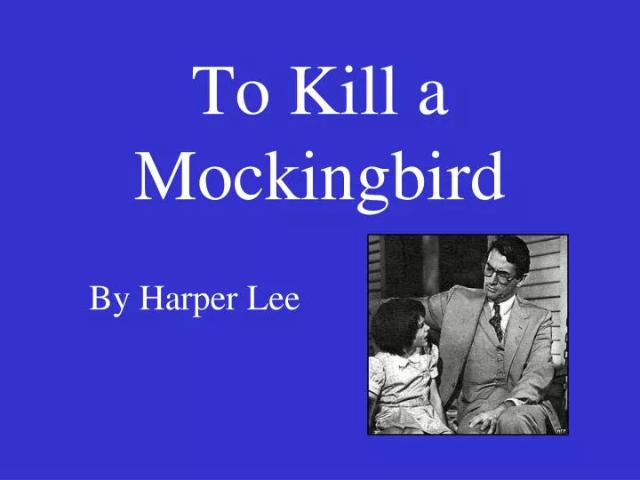 to kill a mockingbird