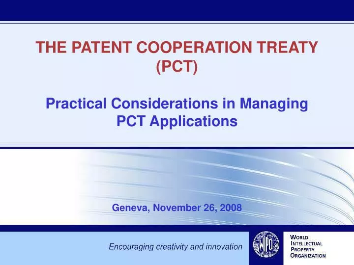 the patent cooperation treaty pct practical considerations in managing pct applications