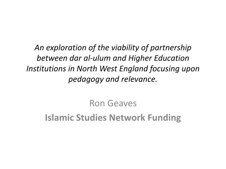 ron geaves islamic studies network funding