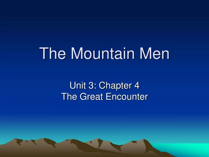the mountain men