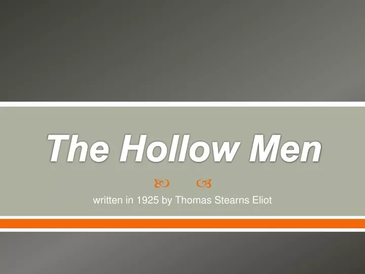 the hollow men
